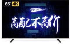康佳KKTV U65K5参数配置评测:65英寸4K液晶电视KKTV K5怎么样,画质音质好吗?